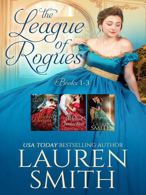 Title details for The League of Rogues Box Set (Books 1-3) by Lauren Smith - Wait list